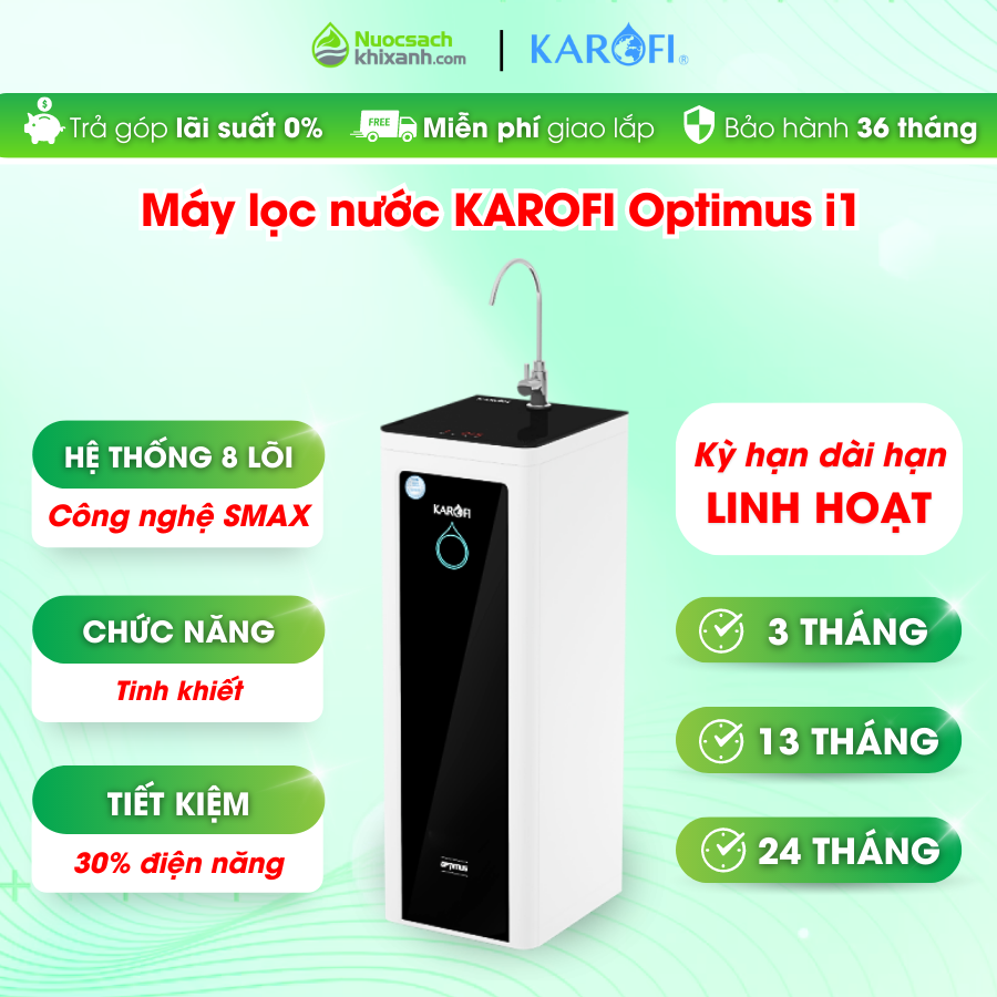 THUÊ MUA  OPTIMUS I1 MÁY LỌC NƯỚC KAROFI THẾ HỆ MỚI