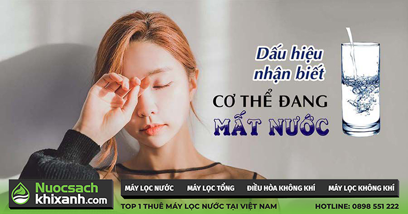 Dấu hiệu cơ thể bạn đang mất nước