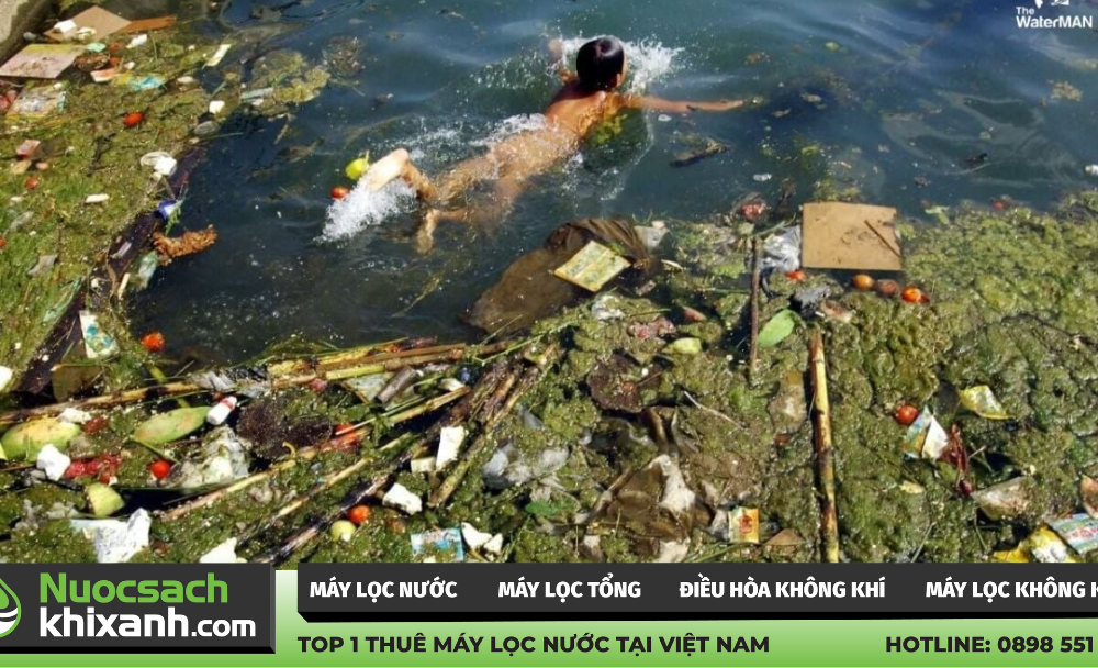 Tình trạng đáng báo động về ô nhiễm nguồn nước hiện nay