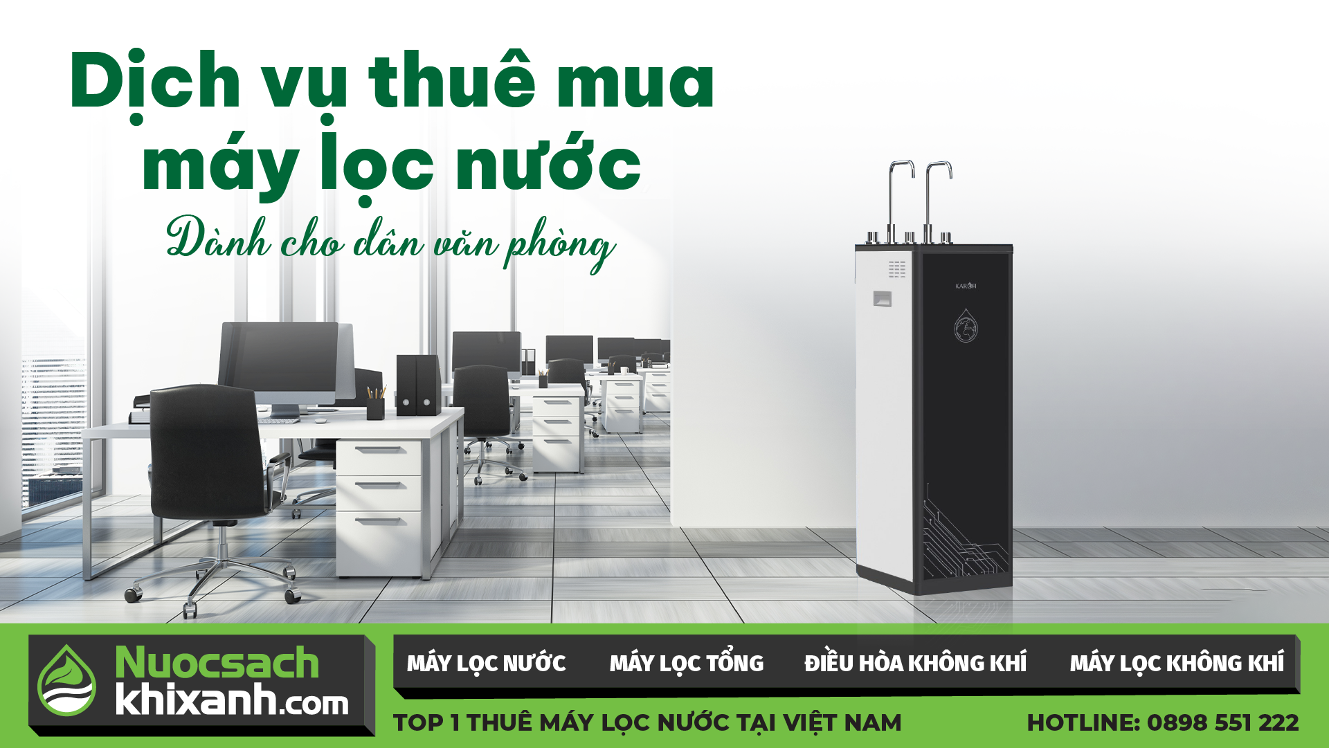 DỊCH VỤ THUÊ MUA MÁY LỌC NƯỚC DÀNH CHO DÂN VĂN PHÒNG